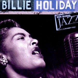 Billie Holiday - Ken Burns Jazz